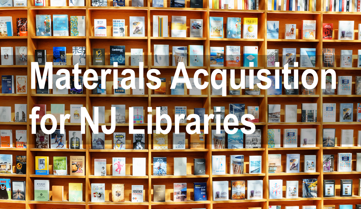 Materials Acquisition for NJ Libraries